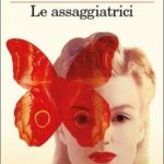 Rosella Postorino - Le assaggiatrici
